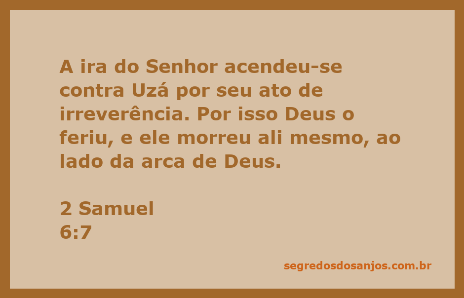 Uzá sendo ferido pela ira do Senhor ao tocar a arca de Deus.