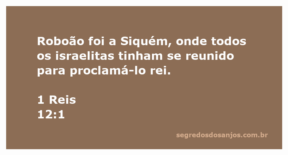 Roboão chegando a Siquém para ser proclamado rei pelos israelitas.