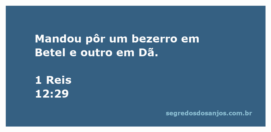 Imagem de um bezerro de ouro representando os ídolos em Betel e Dã, conforme 1 Reis 12:29.