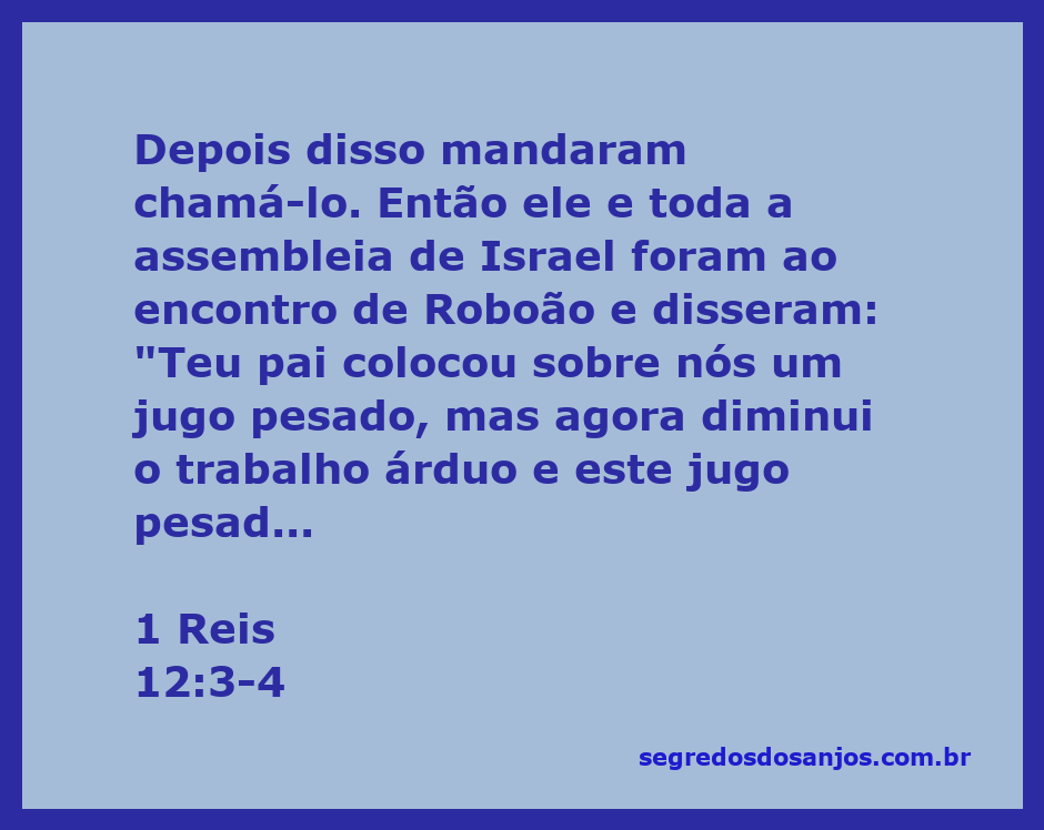 Reunião da assembleia de Israel pedindo alívio do jugo pesado imposto por Roboão.