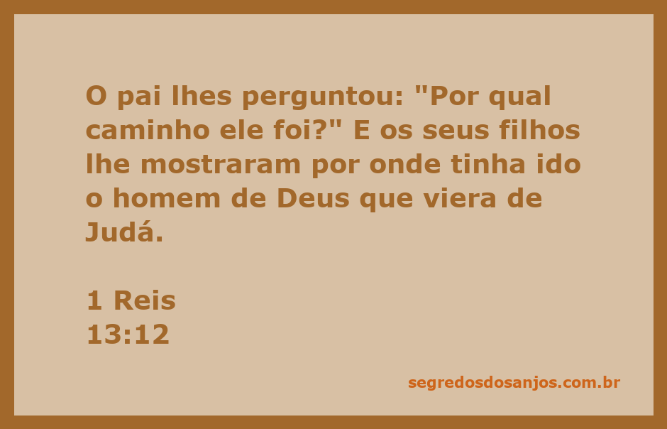 Imagem representativa do homem de Deus de Judá, ilustrando a passagem de 1 Reis 13:12.