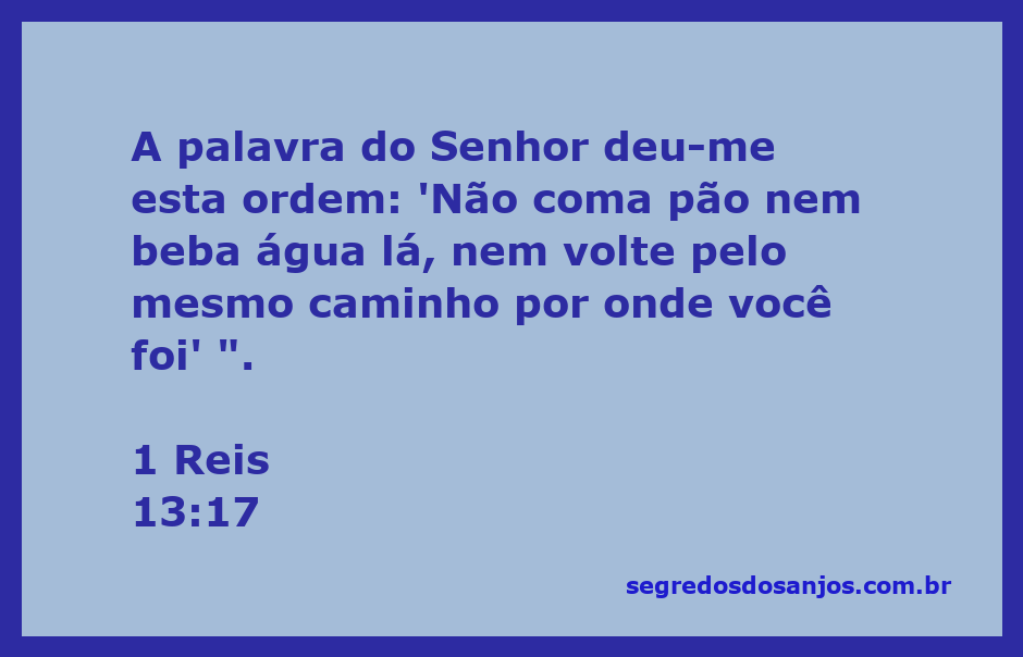 Imagem representativa da ordem divina em 1 Reis 13:17, destacando a proibição de comer pão e beber água.