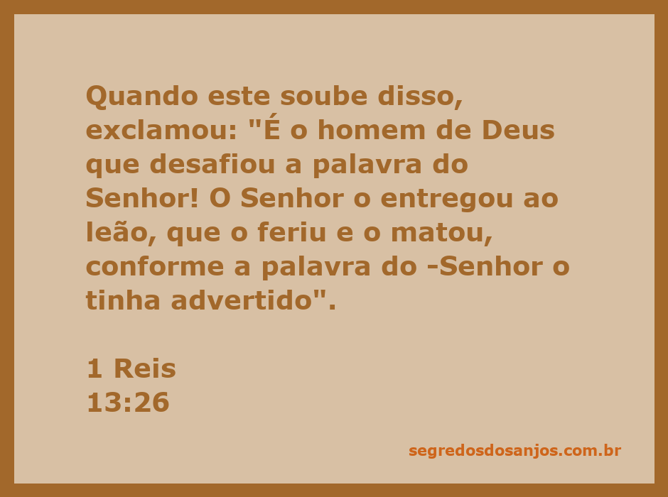 Representação do profeta que desafiou a palavra do Senhor, sendo atacado por um leão.