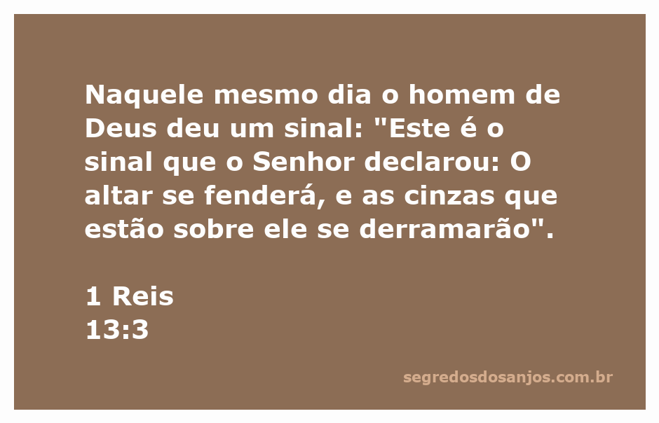 Imagem representando o sinal dado pelo homem de Deus em 1 Reis 13:3, com um altar se fendendo e cinzas derramando.