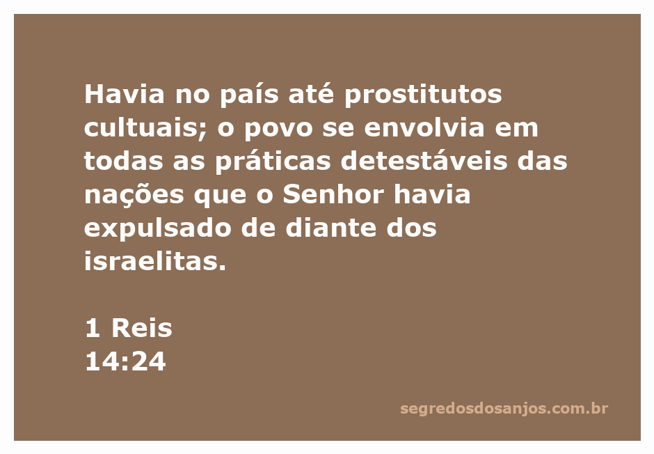 Representação da passagem de 1 Reis 14:24, que menciona práticas detestáveis no antigo Israel.