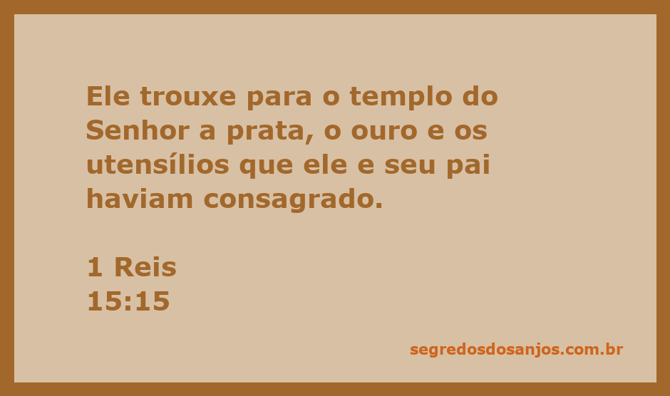 Imagem de uma oferta de prata e ouro sendo levada ao templo, representando a consagração de utensílios sagrados.