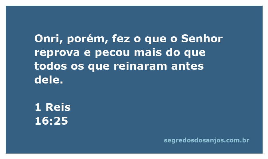 Representação gráfica de Onri, rei de Israel, simbolizando a desobediência ao Senhor.