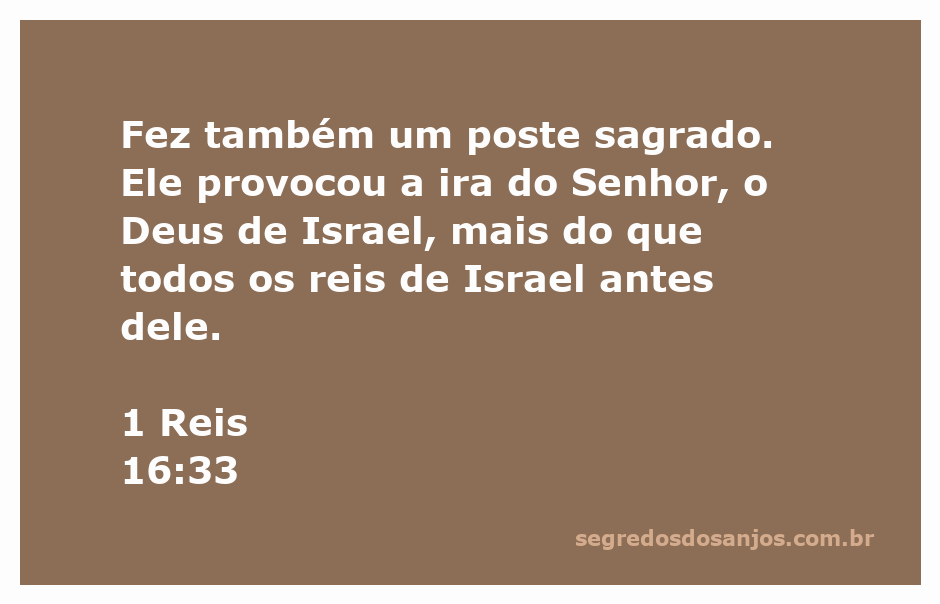 Imagem de um poste sagrado representando a idolatria mencionada em 1 Reis 16:33.