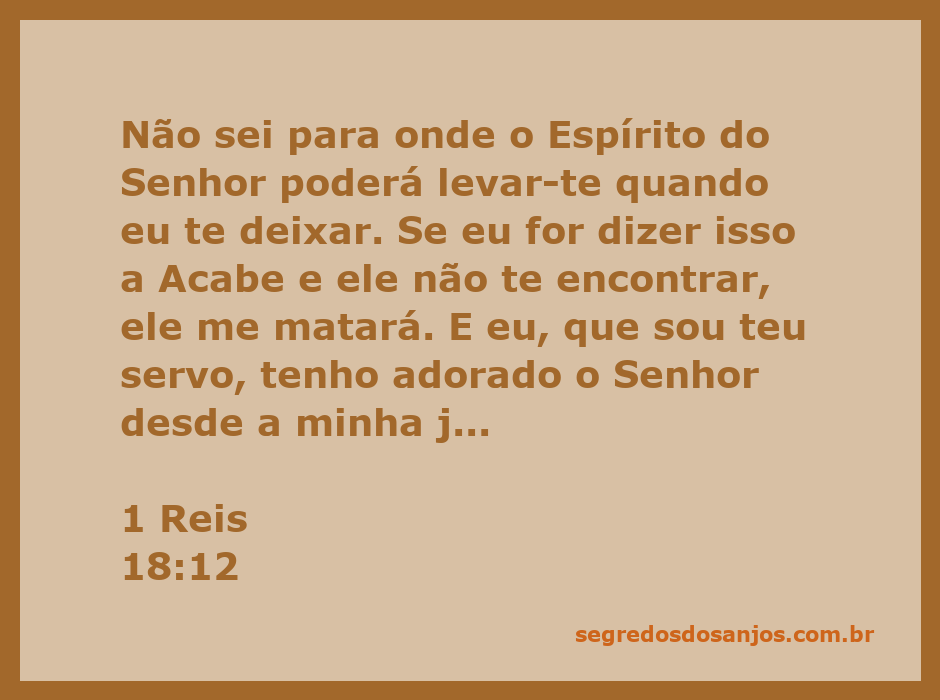 Profeta se preocupando com a segurança de Elias ao falar com Acabe