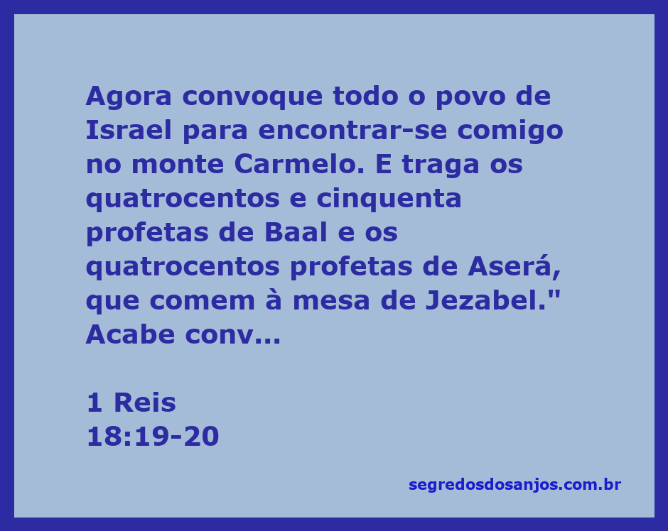 Reunião de profetas no monte Carmelo, conforme descrito em 1 Reis 18:19-20.