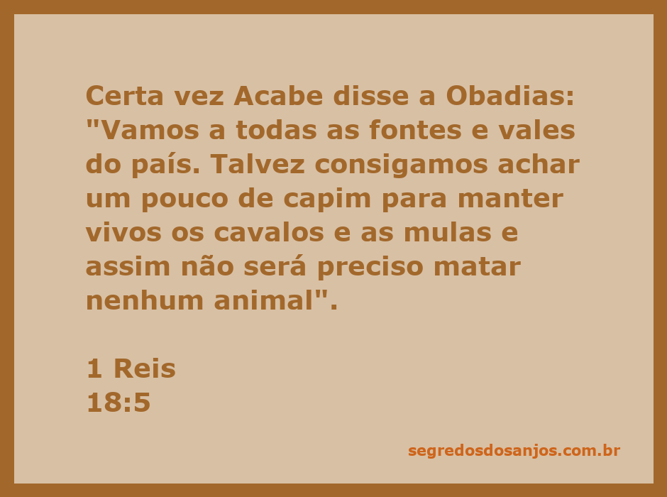 Acabe e Obadias em busca de pastagem para os animais durante a seca.