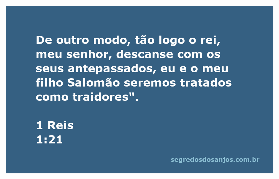 Rei Davi e a sucessão de Salomão, ilustrando a passagem 1 Reis 1:21 sobre traição e lealdade