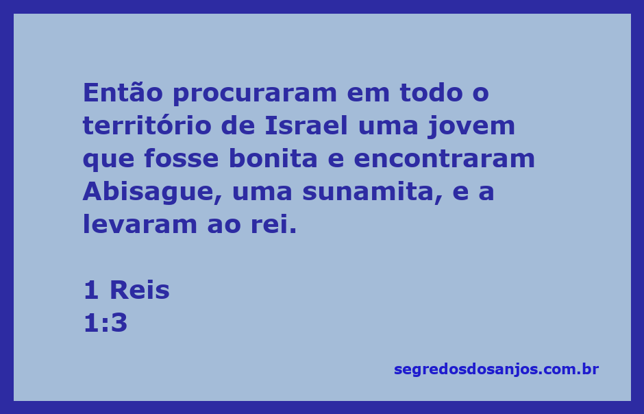 Abisague, a sunamita, representando a beleza e a busca por uma jovem para o rei em Israel.
