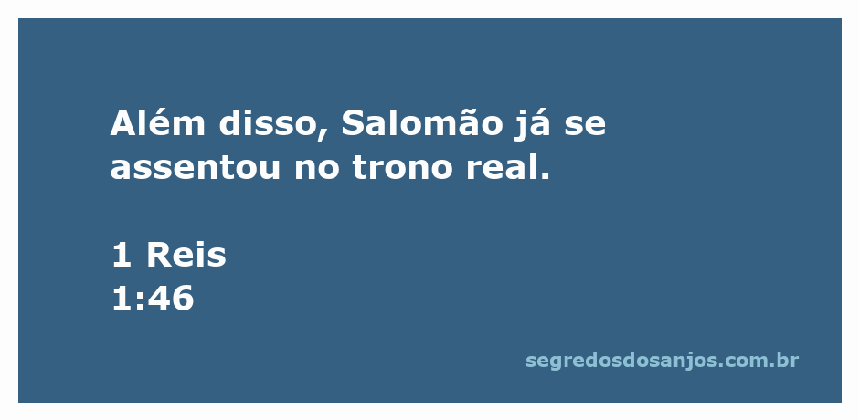 Salomão assentado no trono real, simbolizando sua ascensão ao poder.