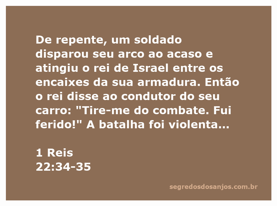 Ilustração do momento em que o rei de Israel é ferido durante a batalha, com foco no arco e flecha que o atingiu.