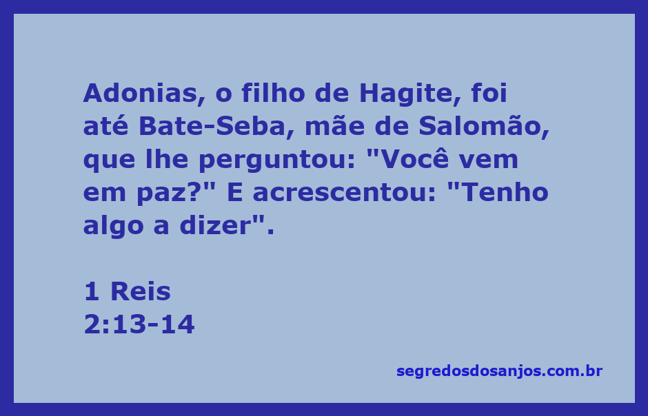 Adonias se apresenta a Bate-Seba, mãe de Salomão, em um momento de tensão política.