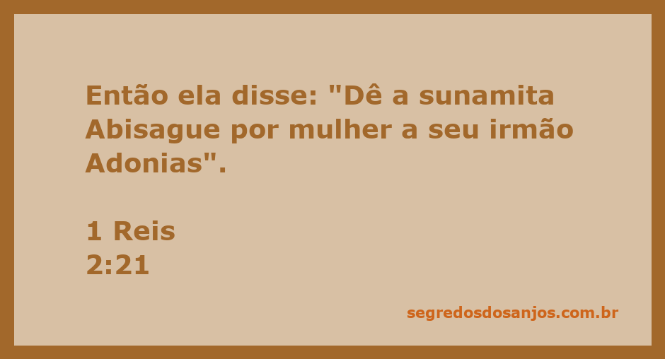 Abisague, a sunamita, mencionada na passagem de 1 Reis 2:21, em um contexto de história bíblica.