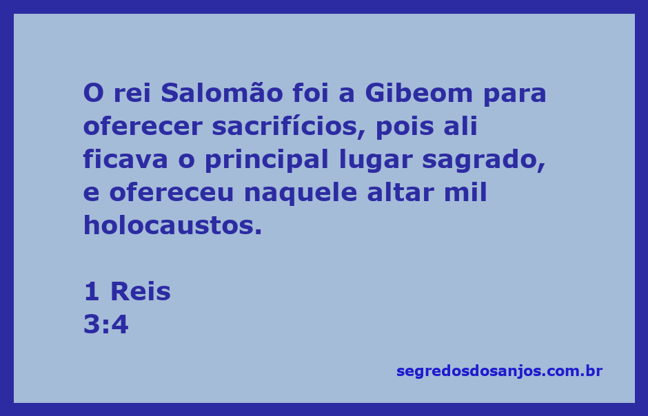Rei Salomão oferecendo sacrifícios em Gibeom, um importante local sagrado na Bíblia.