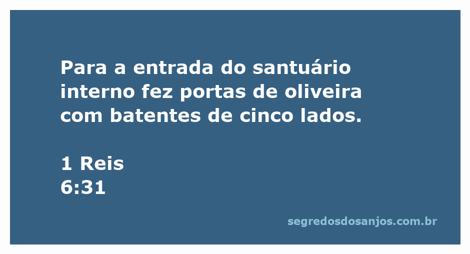 Portas de oliveira com batentes de cinco lados na entrada do santuário interno, representando a riqueza e a beleza da arquitetura do Templo de Salomão.