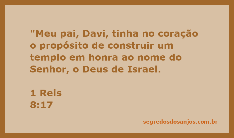 Imagem representando a construção do templo em honra ao Senhor, inspirada na passagem de 1 Reis 8:17.