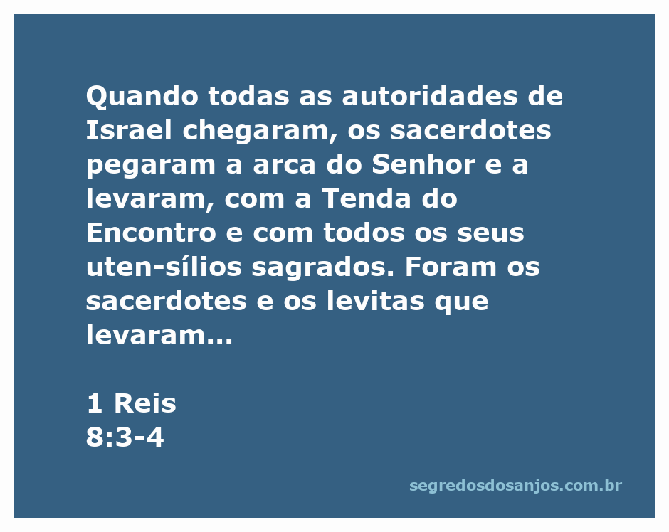 Sacerdotes e levitas transportando a arca do Senhor e a Tenda do Encontro em Israel.