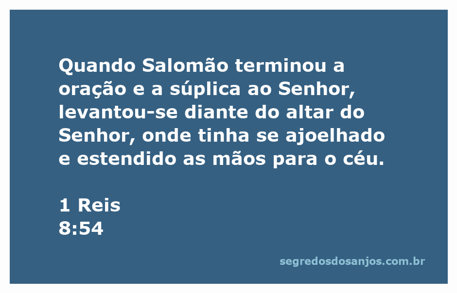 Salomão levantando-se após a oração diante do altar do Senhor