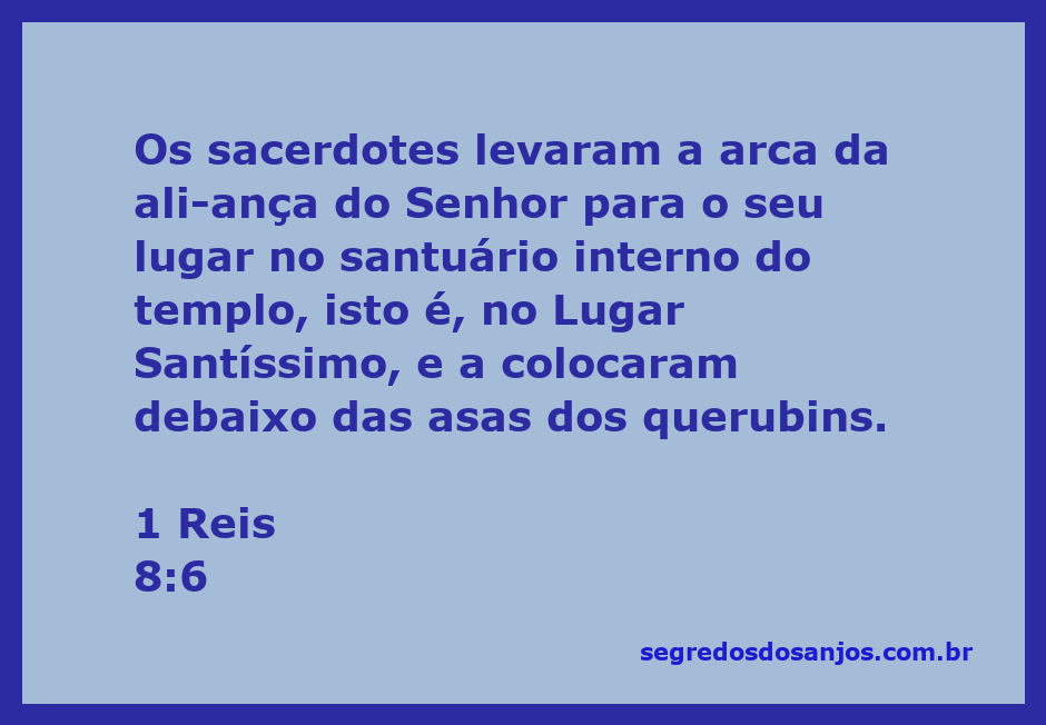 Sacerdotes colocando a arca da aliança no Lugar Santíssimo do templo, sob as asas dos querubins.