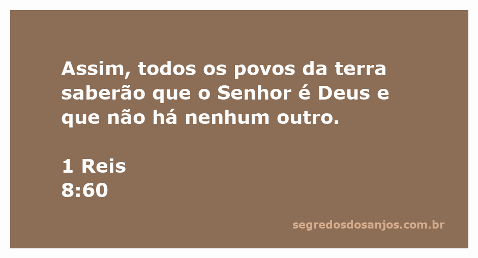 Imagem que ilustra a passagem de 1 Reis 8:60, destacando a soberania de Deus