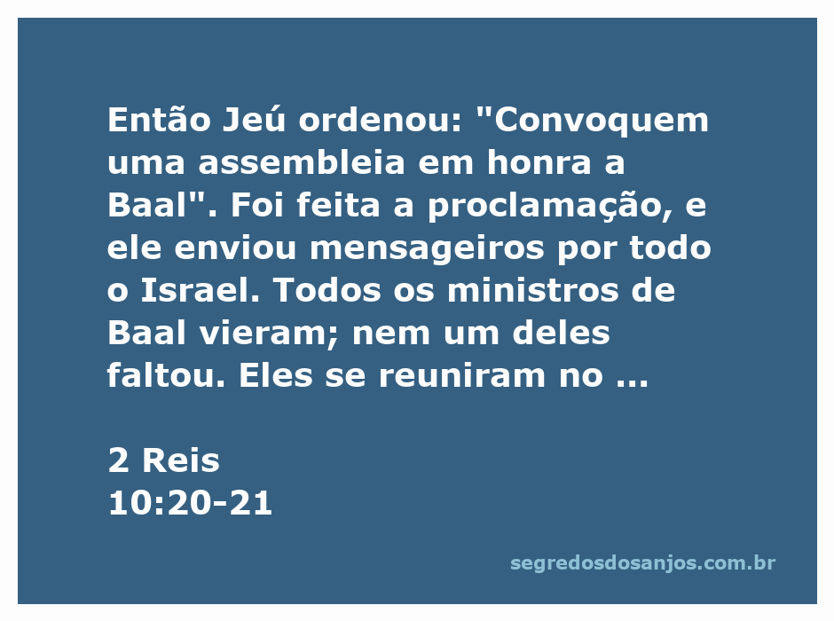 Reunião dos ministros de Baal no templo, conforme relatado em 2 Reis 10:20-21.