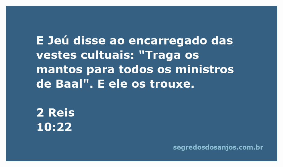 Jeú ordena a entrega dos mantos para os ministros de Baal em uma cena bíblica.