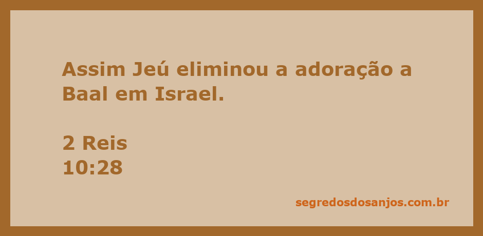 Imagem representativa de Jeú destruindo a adoração a Baal em Israel