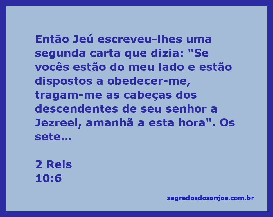 Jeú escreve uma carta exigindo as cabeças dos descendentes de Acabe em Jezreel