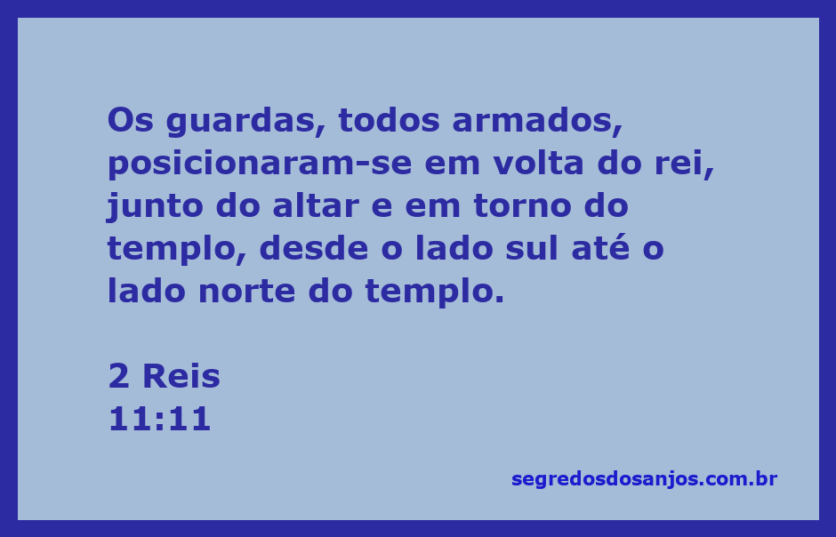 Guardas armados protegendo o rei ao redor do altar no templo, simbolizando segurança e vigilância.