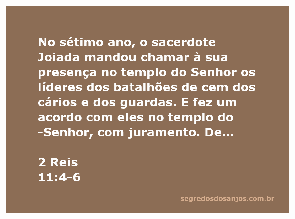 O sacerdote Joiada reunindo os líderes dos batalhões de cem no templo do Senhor, conforme descrito em 2 Reis 11:4-6.