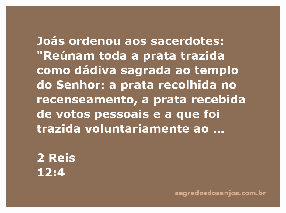 Imagem ilustrativa de Joás ordenando a coleta de prata para o templo do Senhor, simbolizando doações e generosidade.