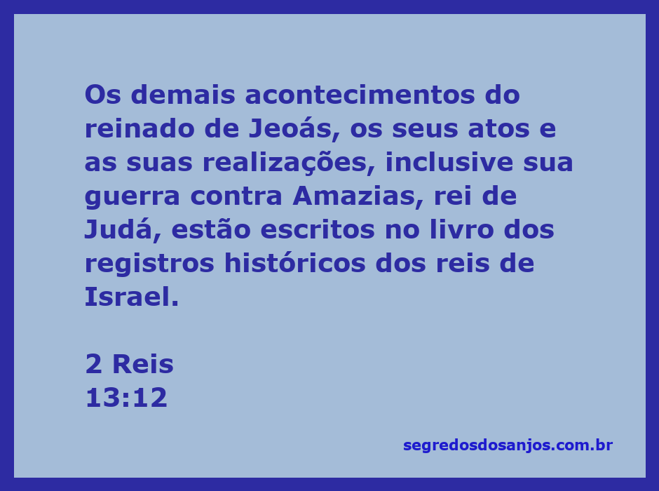 Ilustração do reinado de Jeoás, rei de Israel, destacando suas conquistas e guerras.