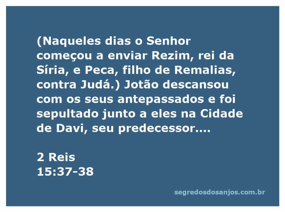 Representação artística da passagem de 2 Reis 15:37-38, mostrando Jotão sendo sepultado na Cidade de Davi.