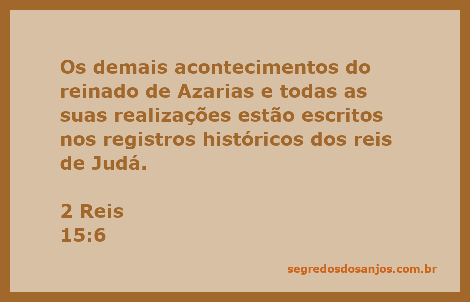 Reinado de Azarias em 2 Reis 15:6 com registros históricos dos reis de Judá.