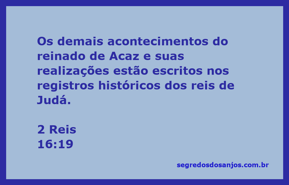 Registro histórico do reinado de Acaz e suas realizações em Judá