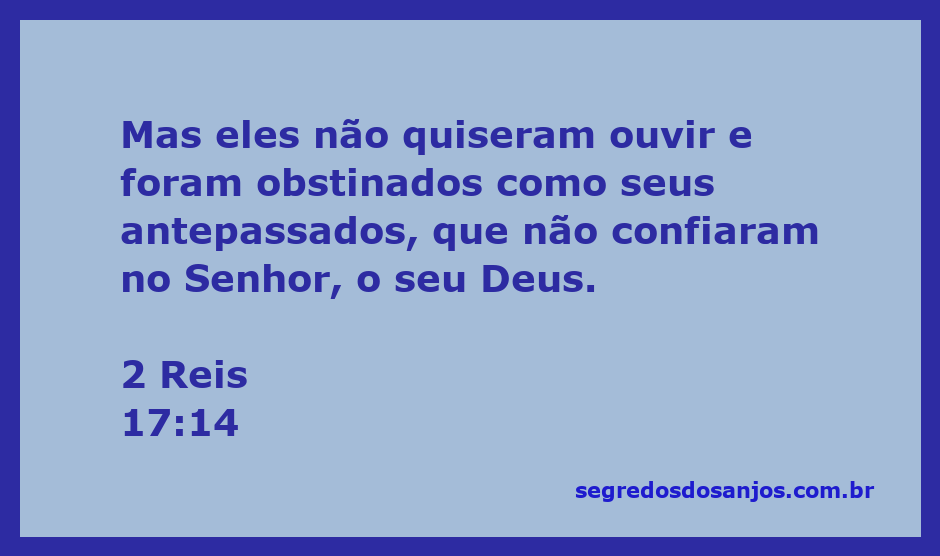 Imagem representativa da desobediência do povo de Israel em 2 Reis 17:14