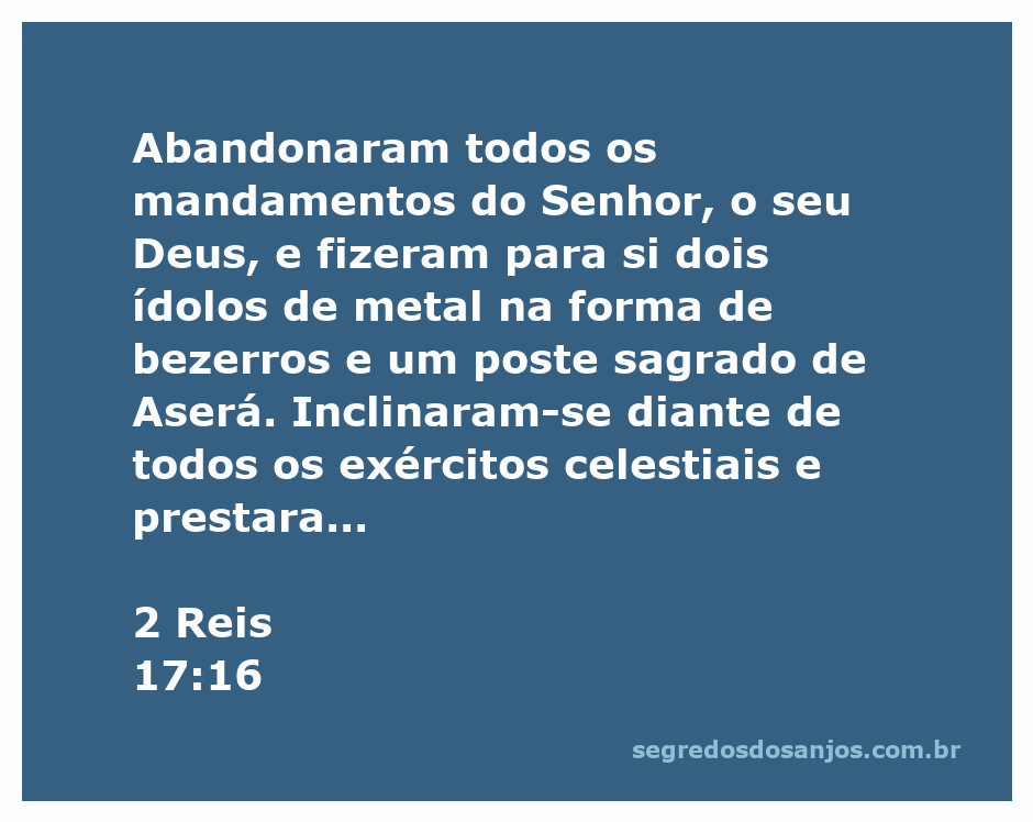 Imagem representativa da idolatria mencionada em 2 Reis 17:16, mostrando bezerros de metal e um poste sagrado.