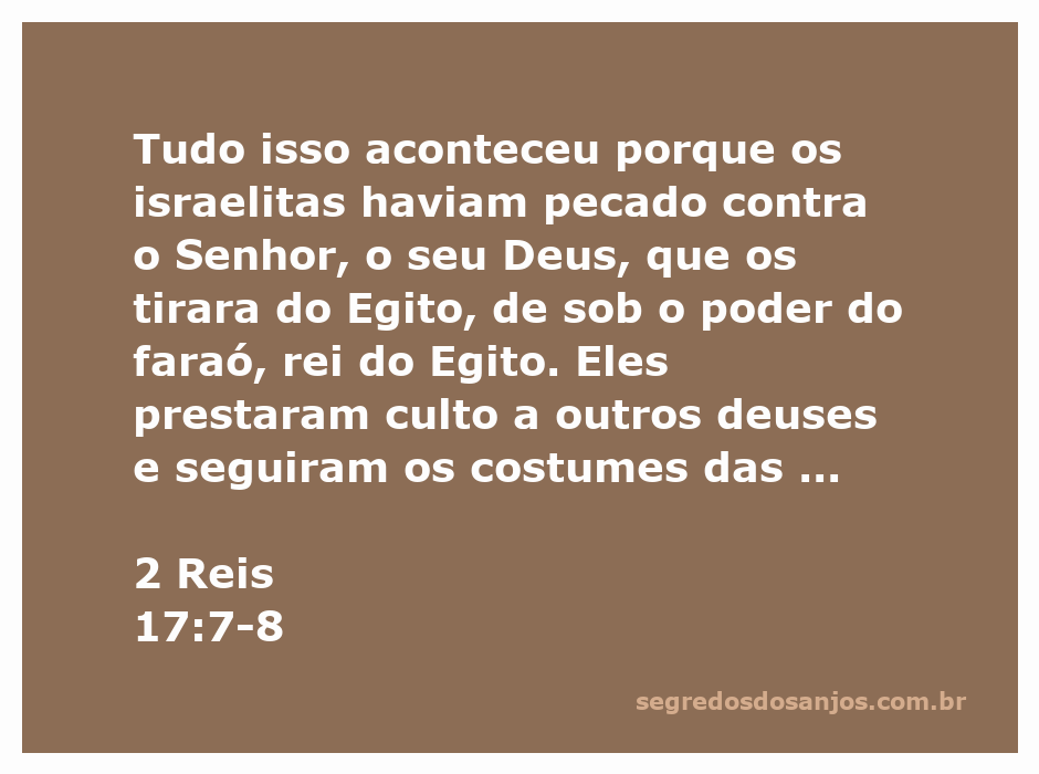 Imagem representativa do versículo de 2 Reis 17:7-8, mostrando a transgressão dos israelitas contra Deus.