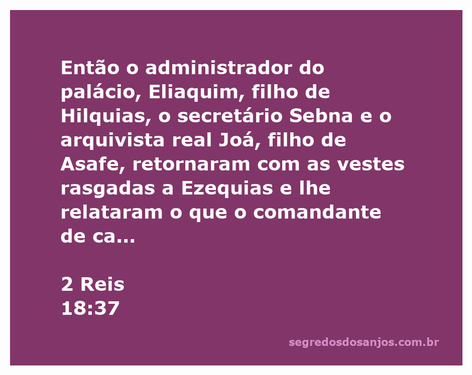 Representação de Eliaquim, Sebna e Joá retornando a Ezequias com vestes rasgadas, simbolizando um momento de angústia e relado importante.