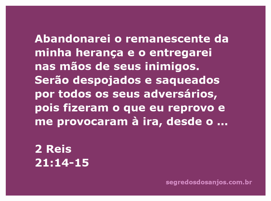 Imagem que ilustra a passagem de 2 Reis 21:14-15, destacando a mensagem de abandono e juízo de Deus sobre o seu povo devido à desobediência.