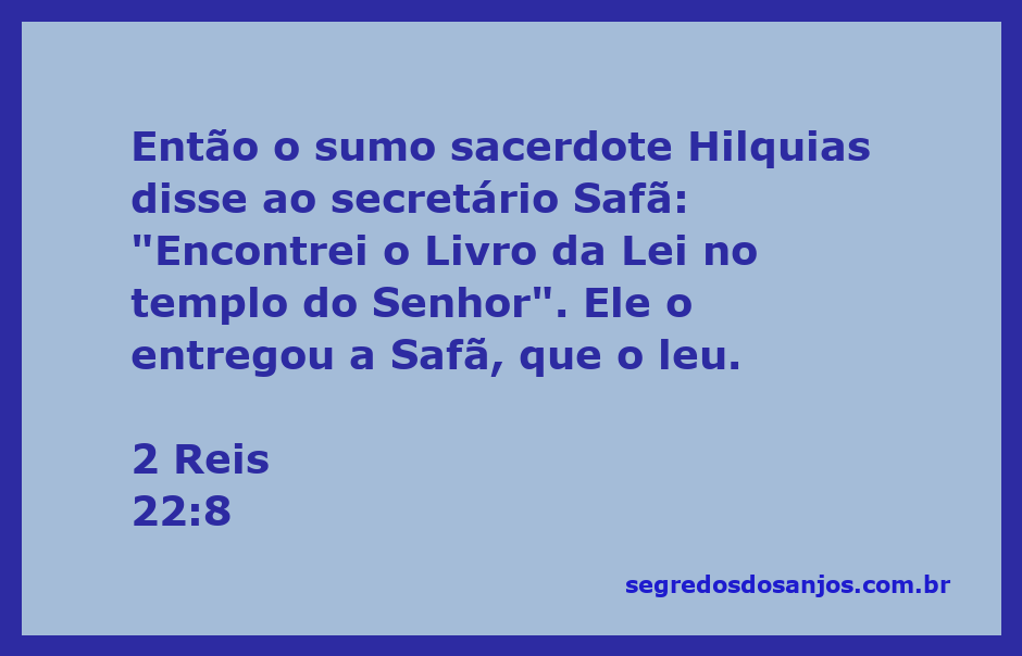 O sumo sacerdote Hilquias apresentando o Livro da Lei a Safã no templo do Senhor.