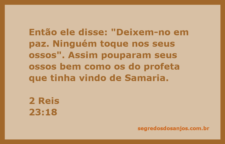 Imagem representativa de 2 Reis 23:18, destacando a proteção dos ossos de um profeta.