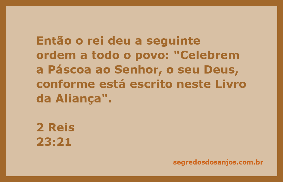 Rei ordenando a celebração da Páscoa ao povo conforme a Lei