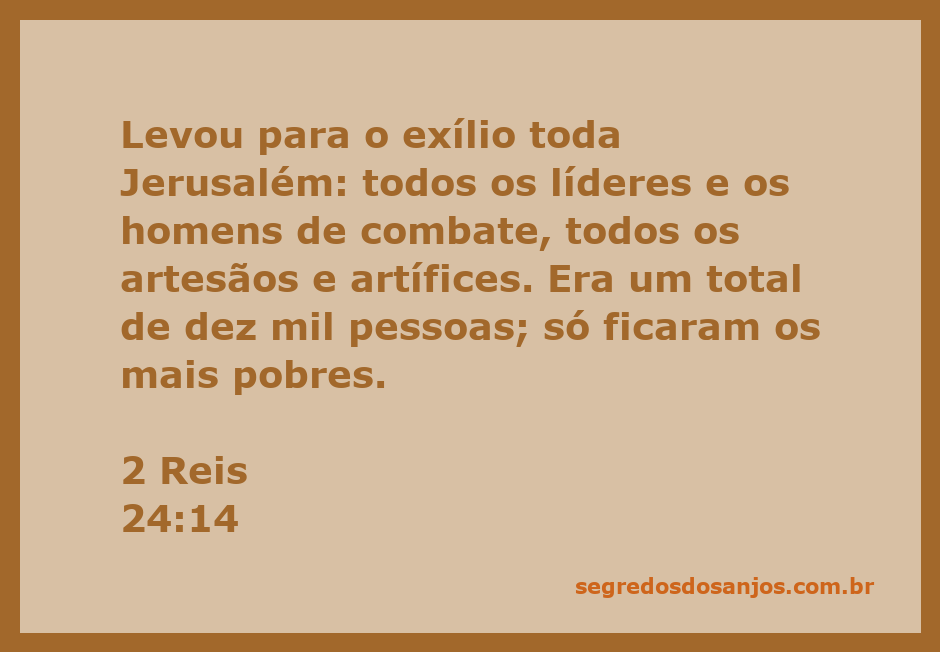Imagem representando o exílio dos habitantes de Jerusalém conforme descrito em 2 Reis 24:14.