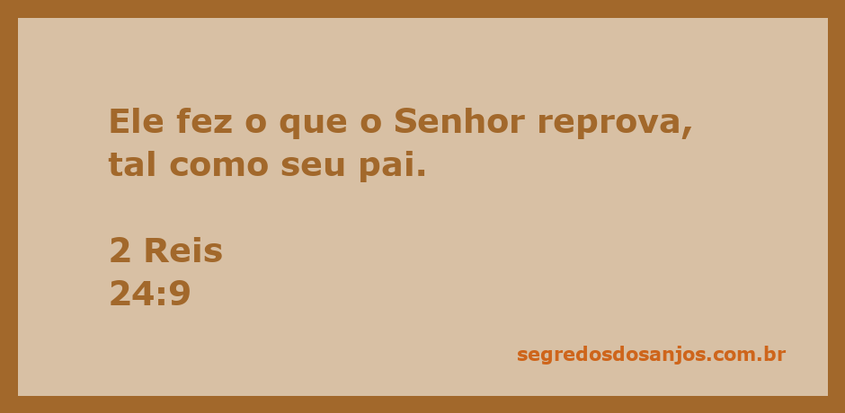 Rei fazendo o que é reprovado pelo Senhor, simbolizando a desobediência.