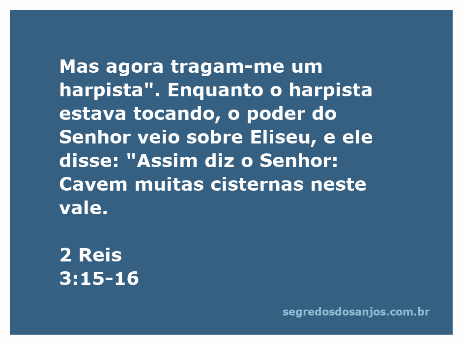 Eliseu recebendo a palavra de Deus enquanto um harpista toca.